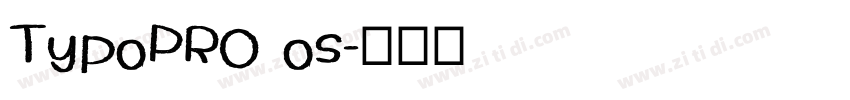 TypoPRO os字体转换